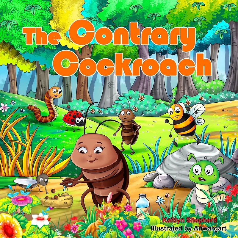 The Contrary Cockroach: A Children's Picture Book about Self-Regulation