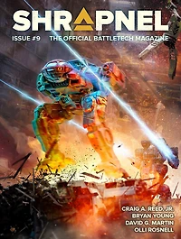 BattleTech: Shrapnel, Issue #9: (The Official BattleTech Magazine)