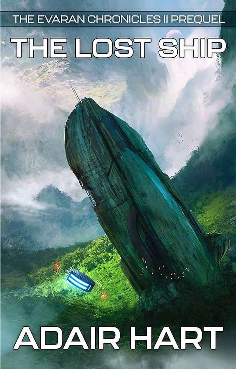 The Lost Ship: Evaran Chronicles II prequel