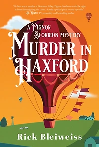 Murder Haxford: A Pignon Scorbion Mystery