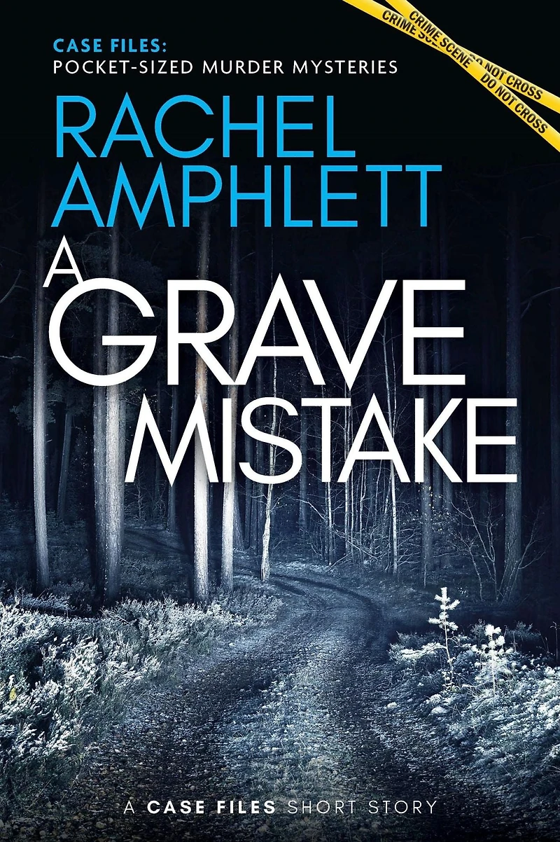 A Grave Mistake: Case Files Short Story