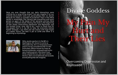 My Pain, Hurt and Their Lies: Overcoming Depression Repression