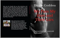 My Pain, Hurt and Their Lies: Overcoming Depression Repression