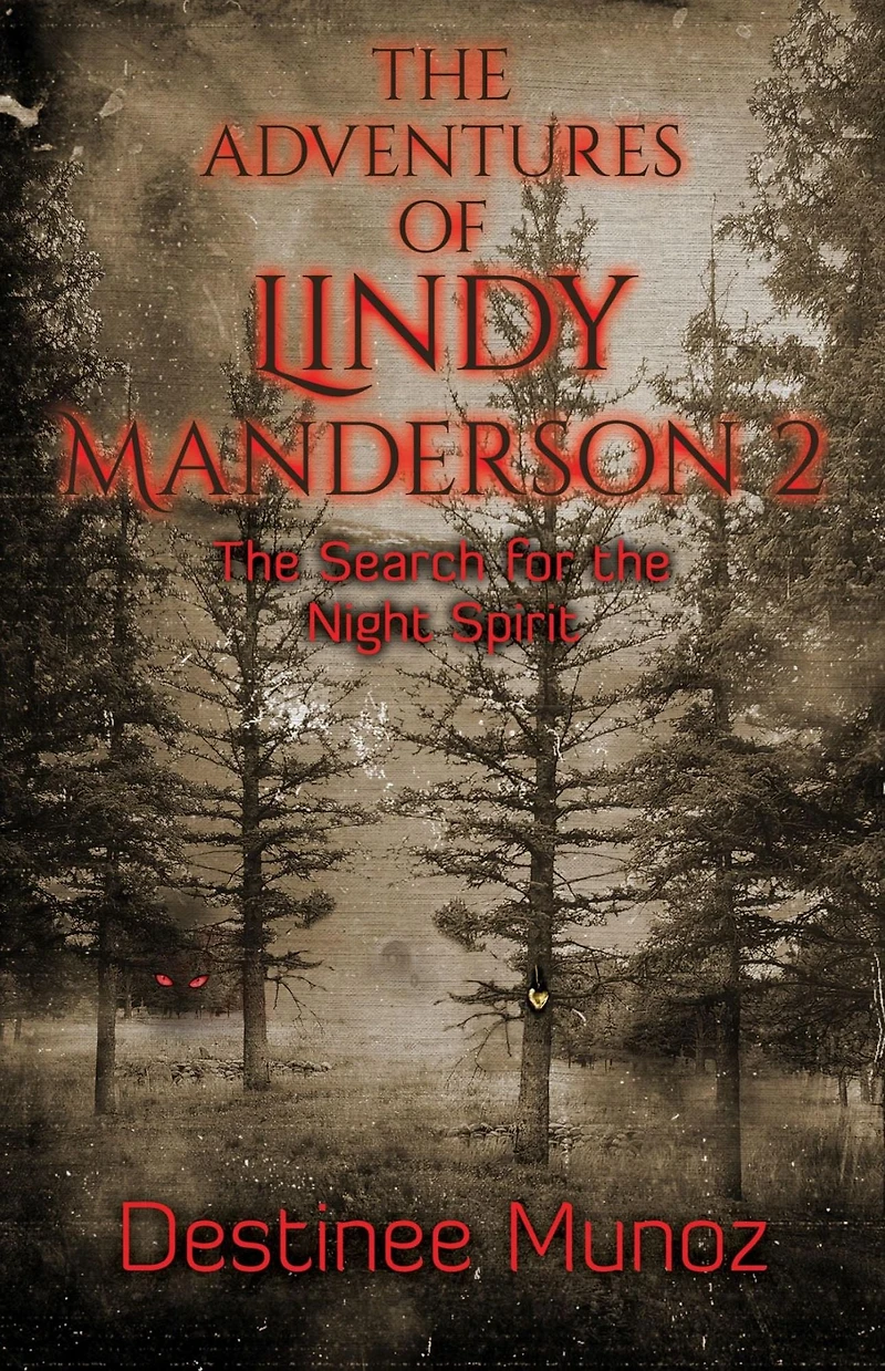 the Adventures of Lindy Manderson 2: Search for Night Spirit