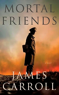 Mortal Friends: A Novel