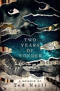 Two Years of Wonder: A Memoir