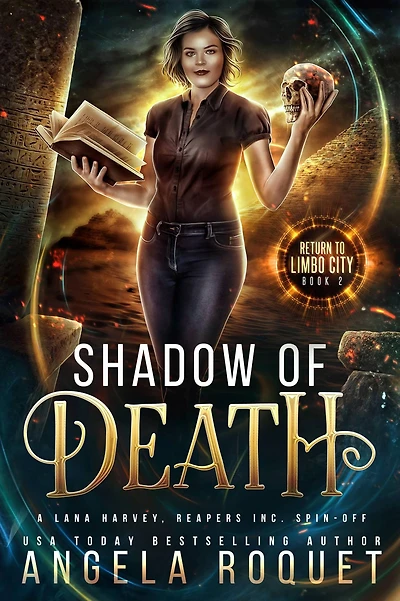 Shadow of Death (Return to Limbo City #2): A Lana Harvey, Reapers Inc. Spin-Off