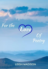 FOR THE LOVE OF POETRY