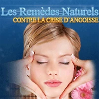 Les remèdes naturels contre la crise d'angoisse