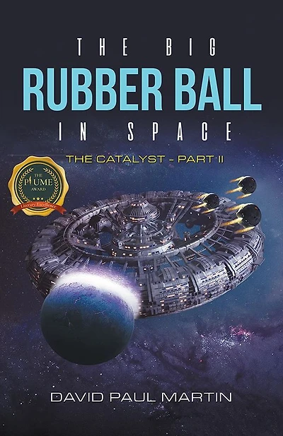 The Big Rubber Ball Space: Catalyst - Part II