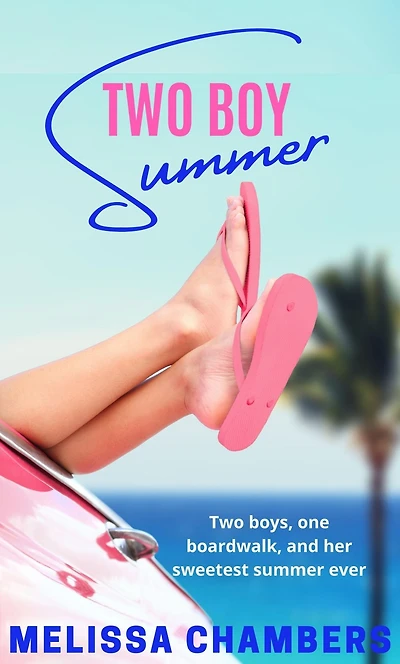 Two Boy Summer: A Young Adult Love Triangle Romance