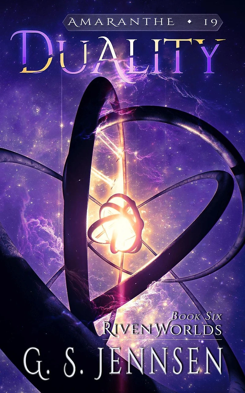 Duality: Riven Worlds Book Six