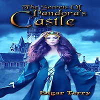 The Secrets Of Pandora's Castle