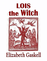 Lois the Witch