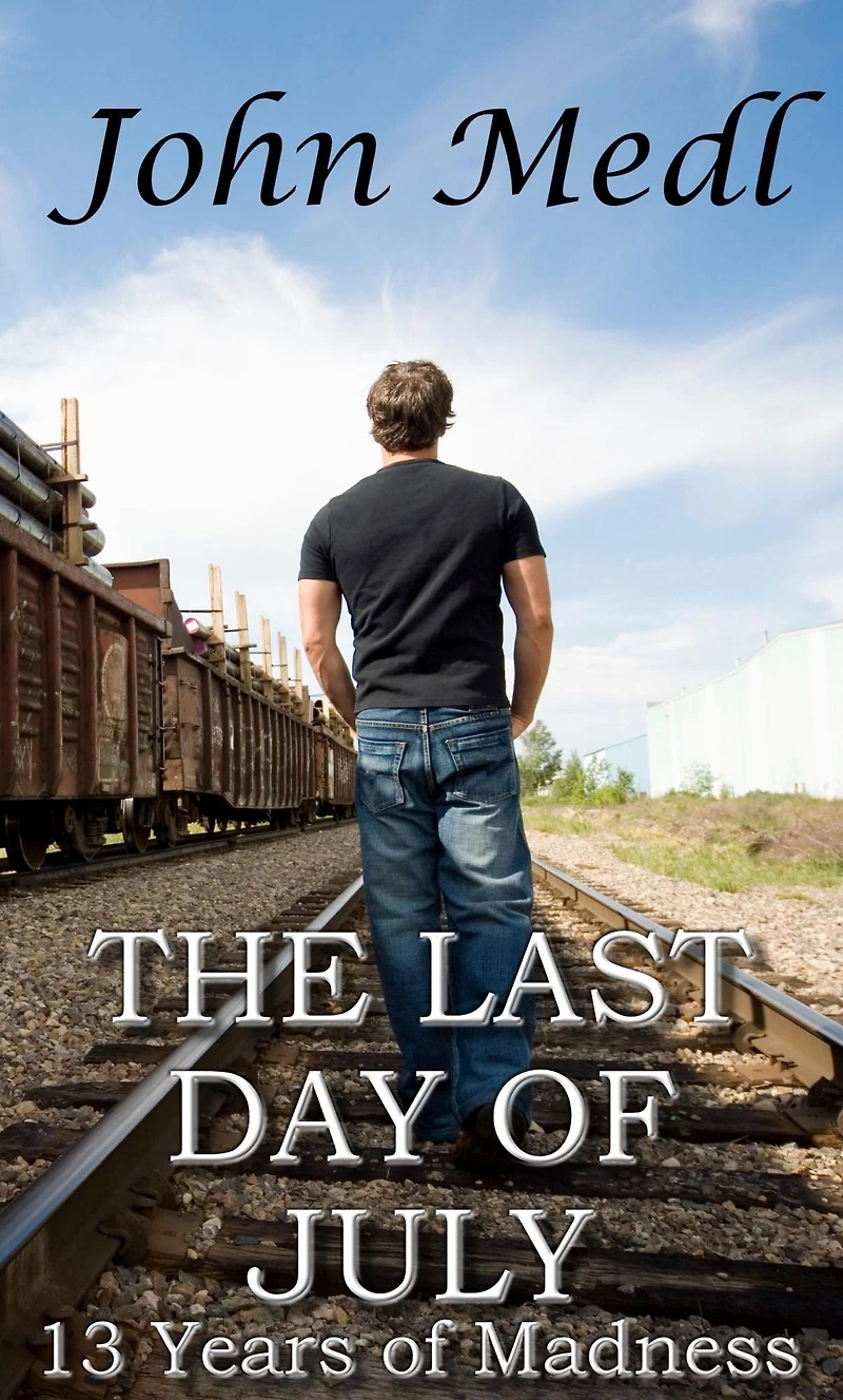 The Last Day of July: 13 Years Madness