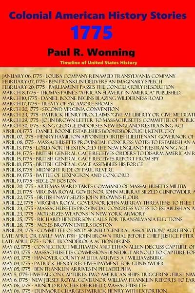 Time Line of the American Revolution - 1775: A Journal War Independence