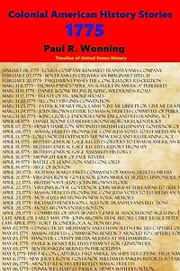 Time Line of the American Revolution - 1775: A Journal War Independence