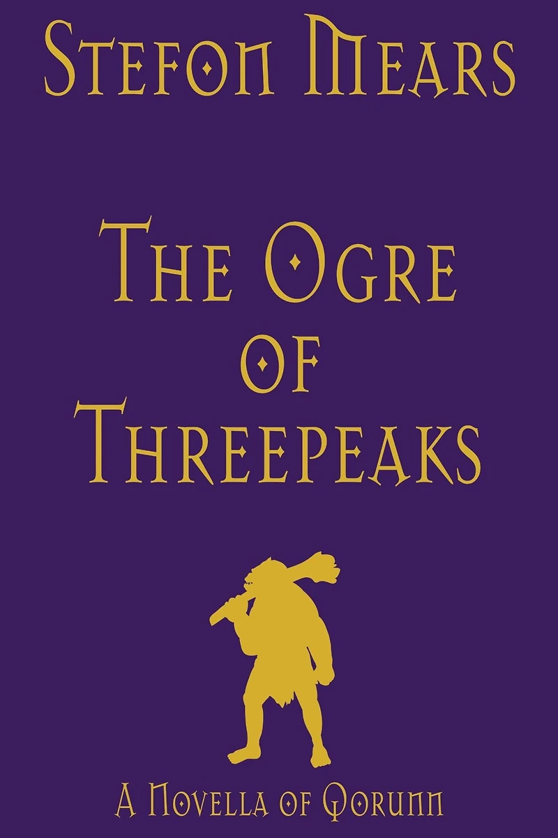 The Ogre of Threepeaks: A Novella Qorunn