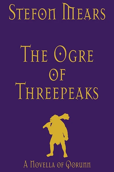 The Ogre of Threepeaks: A Novella Qorunn