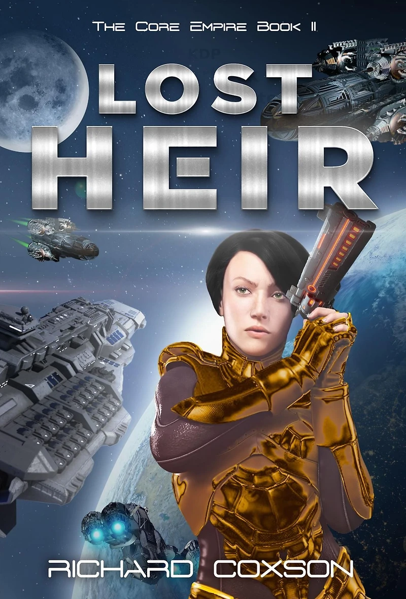Lost Heir: The Core Empire Book II