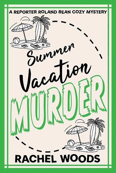 Summer Vacation Murder
