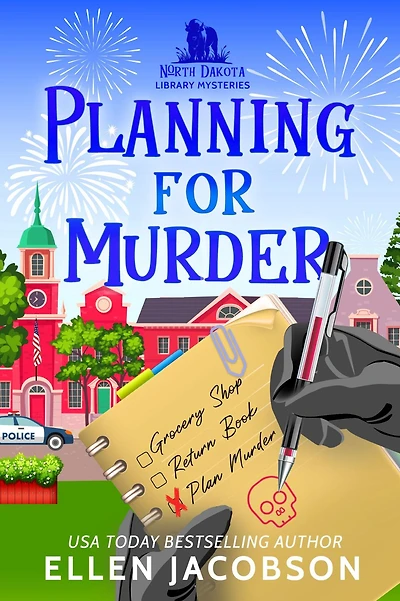 Planning for Murder: A North Dakota Library Mystery Prequel