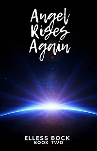 Angel Rises Again