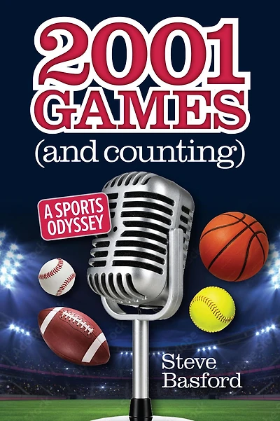 2001 Games (And Counting): A Sports Odyssey