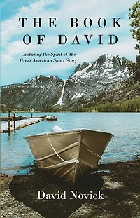 the Book of David: Capturing Spirit Great American Short Story