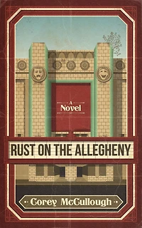 Rust on the Allegheny