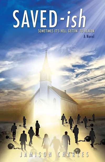 SAVED-ish: Sometimes It's Hell Gettin' To Heaven