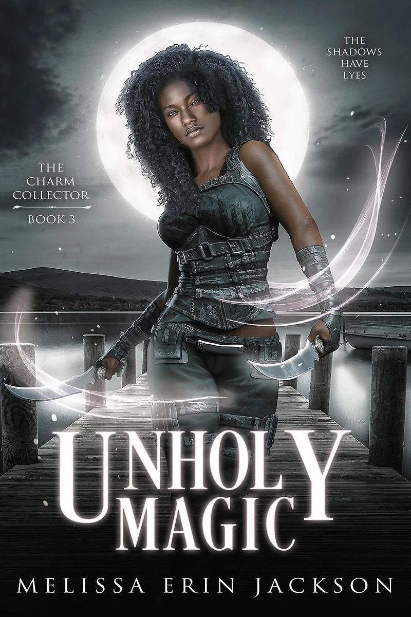 Unholy Magic
