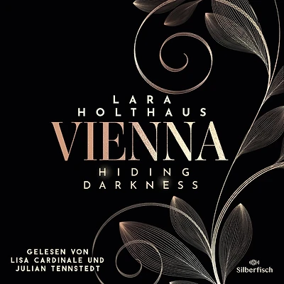 Vienna 2: Hiding Darkness: Elektrisierende Enemies-to-Lovers Romance: Rich Girl Heiress trifft auf Bad Boy Stepbrother