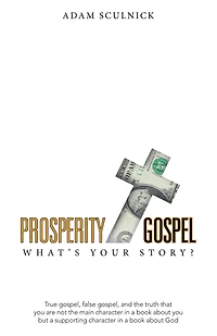 Prosperity/Gospel: What's Your Story?