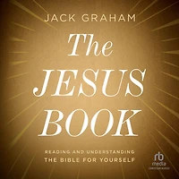 the Jesus Book: Reading and Understanding Bible for Yourself
