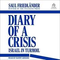 Diary of a Crisis: Israel Turmoil