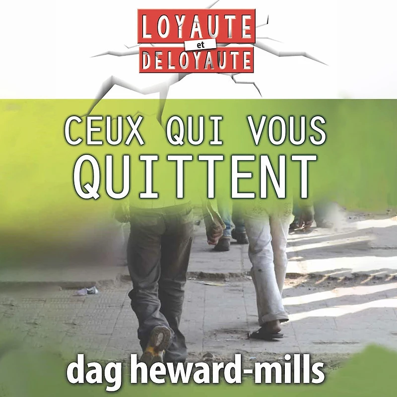 Ceux Qui Vous Quittent