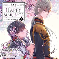 My Happy Marriage, Vol. 2 (light novel)