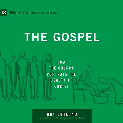 the Gospel: How Church Portrays Beauty of Christ