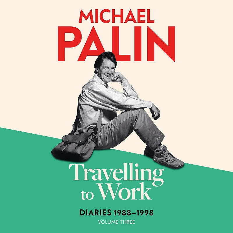 Travelling to Work: Diaries 1988-1998