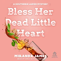 Bless Her Dead Little Heart (Southern Ladies Series #1)