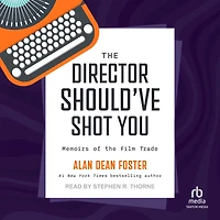 the Director Should've Shot You: Memoirs of Film Trade