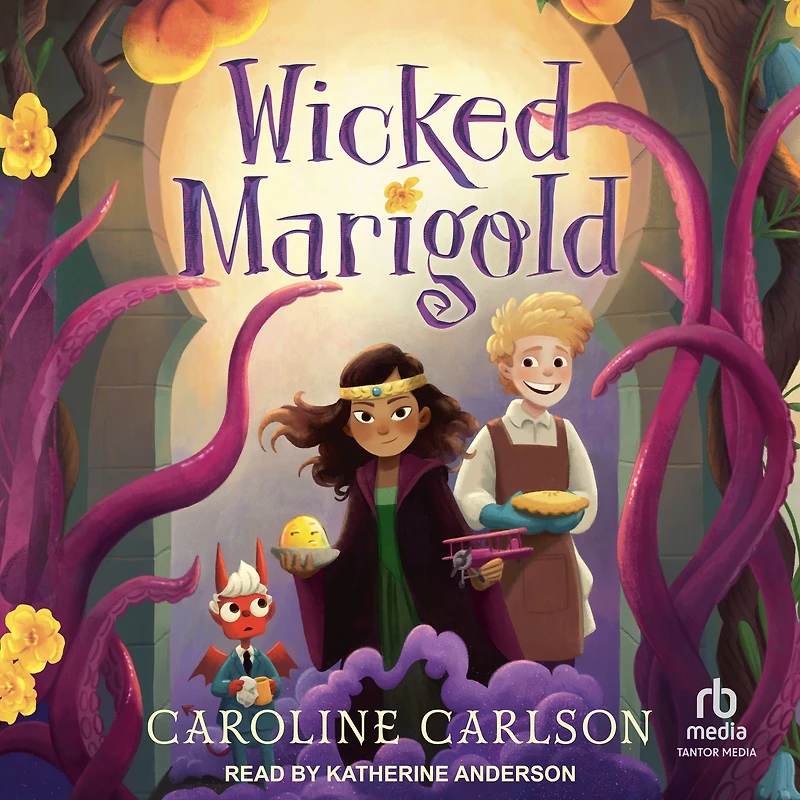 Wicked Marigold: (A Whimsical Middle Grade Fantasy Exploring Sibling Rivalry, Self-Worth, and Mischievous Magic - For Kids Ages 8-12)