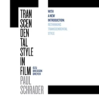 Transcendental Style Film: Ozu, Bresson, Dreyer
