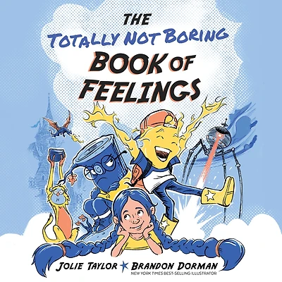 The Totally Not Boring Book of Feelings