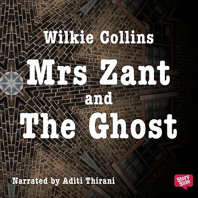 Mrs. Zant and the Ghost