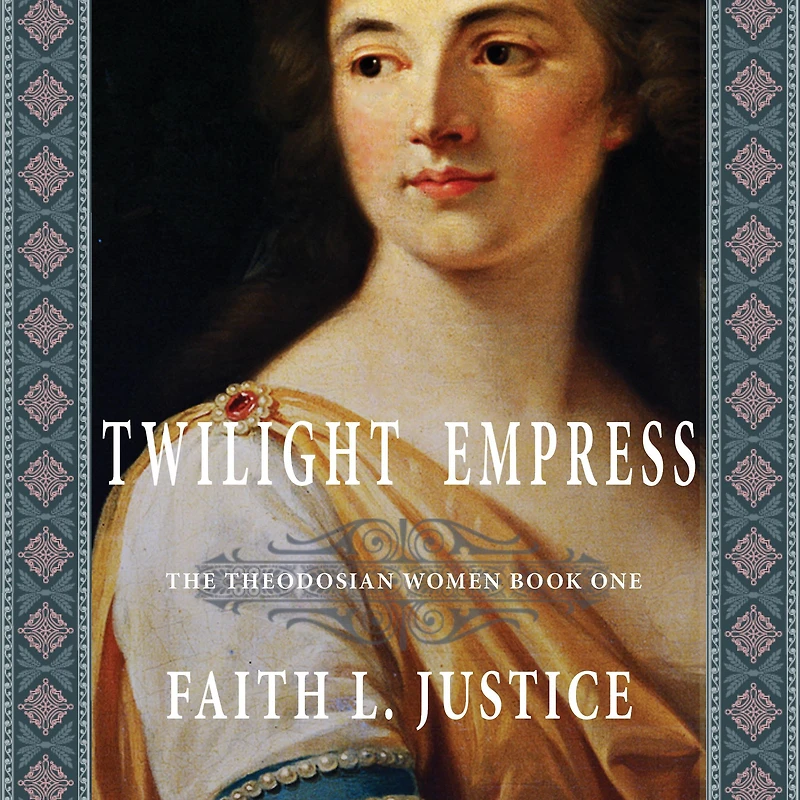 Twilight Empress: A Novel of Imperial rome
