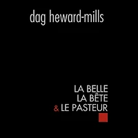 la Belle Bête & Le Pasteur