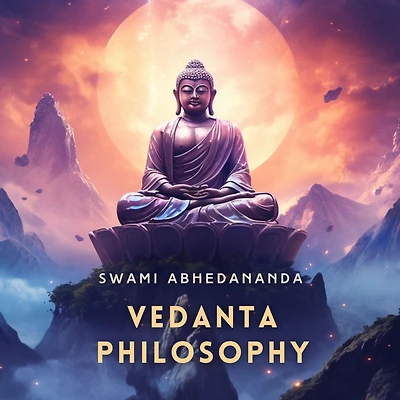 Vedanta Philosophy - Five lectures on Reincarnation