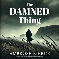 The Damned Thing (Cryptofiction Classics)